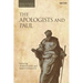 The Apologists and Paul