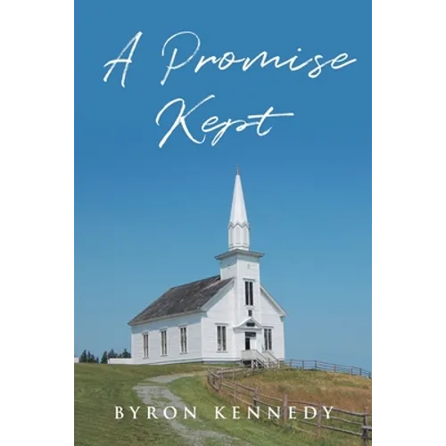 A Promise Kept