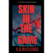 Skin in the Game: A Psychological Thriller