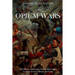 The Opium Wars: The History and Legacy of the 19th Century Conflicts between Britain and China