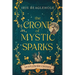 The Crone of Mystic Sparks: Myrtlewood Crones 4