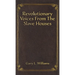 Revolutionary Voices from the Slave Houses
