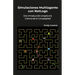 Simulaciones Multiagente con NetLogo: Una introducción simple a la ciencia de la complejidad
