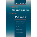 When Students Have Power: Negotiating Authority in a Critical Pedagogy