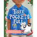 Three Pockets Full: A Story of Love, Family, and Tradition