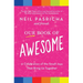 Our Book of Awesome: A Celebration of the Small Joys That Bring Us Together