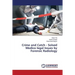 Crime and Catch - Solved Medico legal Issues by Forensic Radiology