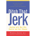 Ditch That Jerk: Dealing with Men Who Control and Abuse Women