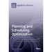 Planning and Scheduling Optimization