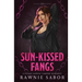 Sun-Kissed Fangs: A Sapphic Vampire Romance