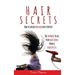 Hair Secrets: How to Avoid Bad Hair Days Forever