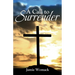 A Call to Surrender