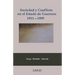 Sociedad y conflicto en el estado de Guerrero, 1911-1995: Poder político y estructura social de la entidad