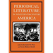 Periodical Literature in Nineteenth-Century America