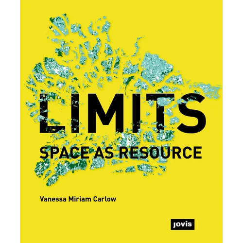 Limits: Space as Resource: Space as Resource