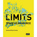 Limits: Space as Resource: Space as Resource