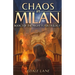 Chaos in Milan: Book Three of the Night Flyer Trilogy