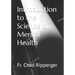 Introduction to the Science of Mental Health