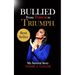 Bullied From Terror to Triumph: My Survival Story