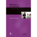 Behaviour in the Classroom: The Practical Guide