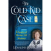 The Cold Kid Case: A Sparky of Bunker Hill Mystery