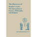 The Discovery of Kepler's Laws: The Interaction of Science, Philosophy, and Religion