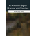 An Advanced English Grammar with Exercises