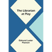 The Librarian at Play