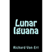 Lunar Iguanas