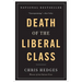 Death of the Liberal Class