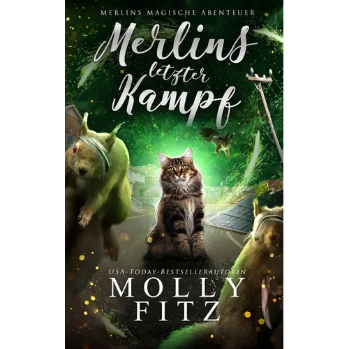 Merlins letzter Kampf