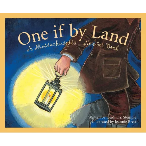 One If by Land: A Massachusetts Number Book