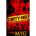 Dirty Red: A Killa's Love Story
