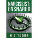 Narcissist: Ensnared