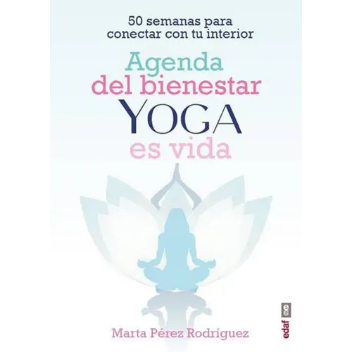 Agenda del Bienestar de Yoga Es Vida