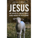 Jesus: He Who Is, Who Was, and Who Is to Come