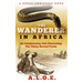 The Wanderer in Africa: A Tale Illustrating the Thirty-Second Psalm