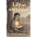 Lily and the Whisper