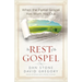 The Rest of the Gospel