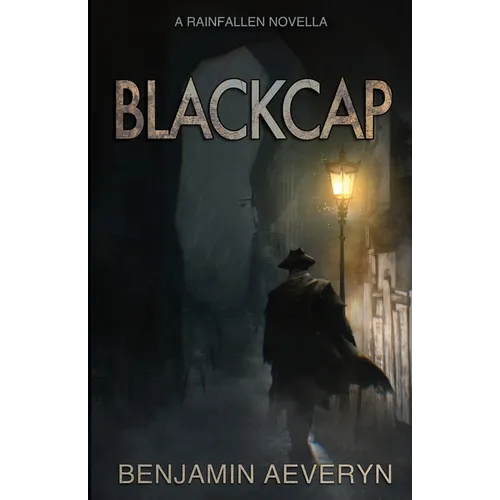 Blackcap: A Rainfallen Novella