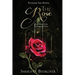 The Rose (Redemption Duet Book 1)