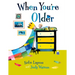 When You're Older