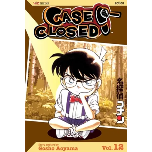Case Closed, Vol. 12: Who Shanked Teddy?