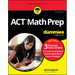 ACT Math Prep for Dummies: Book + 3 Practice Tests Online