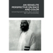 An Israelite Perspective on Race and Color: Concerning Kush, Kushite, Black and Black Skin with Commentary.
