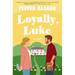 Loyally, Luke: A Fun, Low-Spice Royal Rom-Com Featuring an Adorable Opposites-Attract Couple