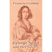 George Sand and Her Lovers