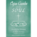 Cajun Gumbo for the Soul: Praying for Travelers on Their Journeys: My Airbnb Experiences