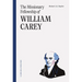 The Missionary Fellowship of William Carey