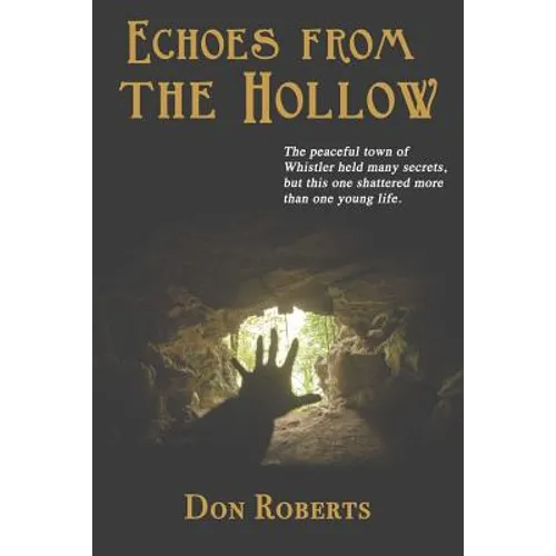 Echoes From the Hollow